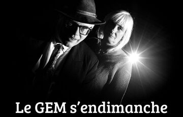 Exposition: Le GEM s