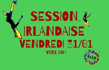 Session Irlandaise au FRIKO Le 31 janv 2025